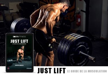 PROGRESSER EN MUSCULATION SANS ERREURS JUST LIFT : MON PROGRAMME COMPLET !