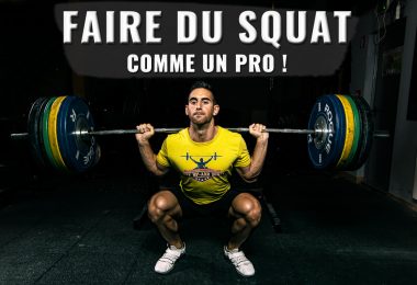 TECHNIQUE MUSCULATION : COMMENT FAIRE DU SQUAT POUR PRENDRE DES CUISSES ?