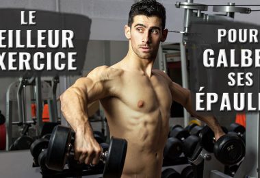 TECHNIQUE MUSCULATION : COMMENT GALBER VOS EPAULES AVEC LES ELEVATIONS LATERALES ?